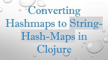 Converting Hashmaps to String-Hash-Maps in Clojure