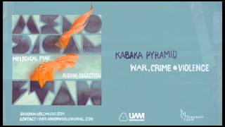 Video thumbnail of "Kabaka Pyramid - War, Crime & Violence (Melodical Fyah Riddim) [prod. by Fireman Crew]"