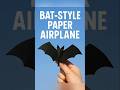 How To Make Batman 🦇 Plane#craft #origami #shorts
