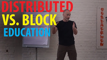 Distributed vs. Block Education