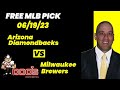 MLB Picks and Predictions - Arizona Diamondbacks vs Milwaukee Brewers, 6/19/23 Expert Best Bets