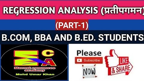 Regression Analysis(प्रतीपगमन विश्लेषण) Part-1 For BBA,B.Com.MBA and M.Com Students
