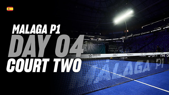 Malaga Premier Padel P1: Court 2 (🇪🇸)