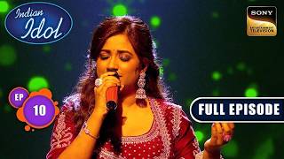 Download Lagu Ep 10 | New Ep | Rashi के Silent Warrior के किस्से ने सबको किया Shock |Indian Idol S16| Full Episode MP3