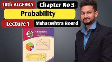 10th Algebra | Probability | Chapter 5 | Lecture 1 | Maharashtra Board |