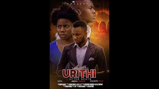 URITHI 'AFTER DEATH' SWAHILI MOVIE// TRAILER MOVIE PRODUCED BY AC COMPANY FILMS INDUSTRY//