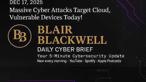 Massive Cyber Attacks Target Cloud, Vulnerable Devices Today!