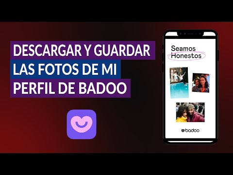 Cómo Descargar y Guardar las Fotos de mi Perfil de Badoo Fácilmente