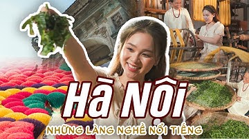 AROUND VIỆT NAM | Hà Nội - Những làng nghề nổi tiếng