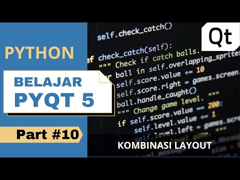 Python PyQt5 Part #10 | Layout Combination| Tutorial Belajar Python GUI PyQt5 | Belajar Python Dasar