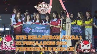 Membawa Nama BAIK BELLETRON(BTR) JUARA 1 PINC 2019 Ladies