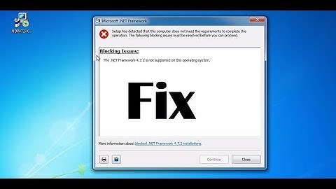 Windows 7  Fix .Net Framework 4.7.2 is not supported on this operating system