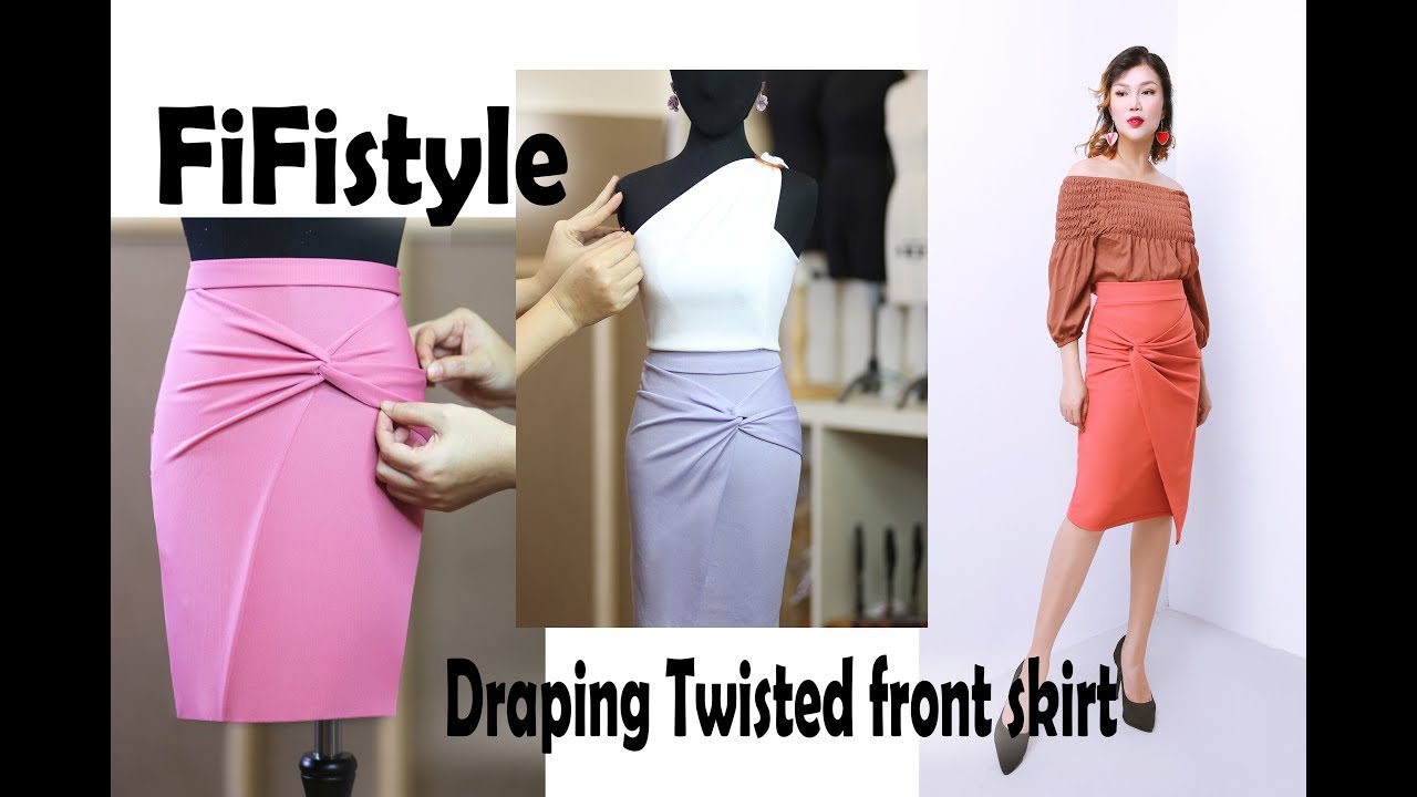 FiFi Style :Draping - Chân váy xoắn