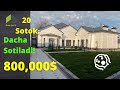 20 Sotok Dacha😱😱😱 Oqtosh, Xondayliq qishlog’ida🤩 Продаётся дача! Евро-ремонт😍😍greenlineuz