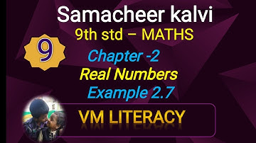 TN 9th Maths Real numbers Example 2.7 @VMLiteracy