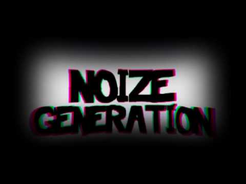 Noize Generation - Monster (Original Mix)