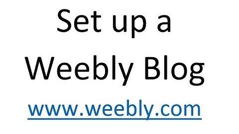 Create a Weebly Blog