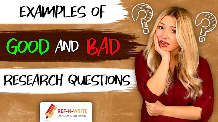 Examples of Good and Bad Research Questions