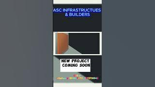 walkthrough shorts asc| New Project coming soon |ASC Infra & Builders#civilengineering #architecture