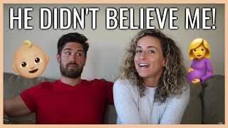 TELLING MY HUSBAND I'M PREGNANT...& then telling our family!