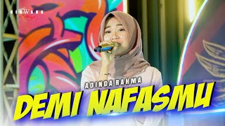 DENGAN NAFASMU ( Ungu ) - Adinda Rahma - OM NIRWANA COMEBACK | Spesial Ramadahan 2023