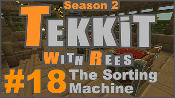 Tekkit Classic - Episode 18: The Sorting Machine