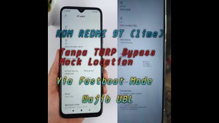 CARA BUILD ROM REDMI 9T LIME || TANPA TWRP || BYPASS MOCK LOCATION || VIA FASTBOOT || WAJIB UBL