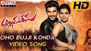 Oho Bujji Konda Full Video Song - Alludu Seenu Video Songs - Sai Srinivas,Samantha