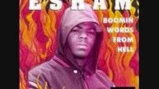 Video thumbnail of "ESHAM /  ESHAM'S BOOMIN"