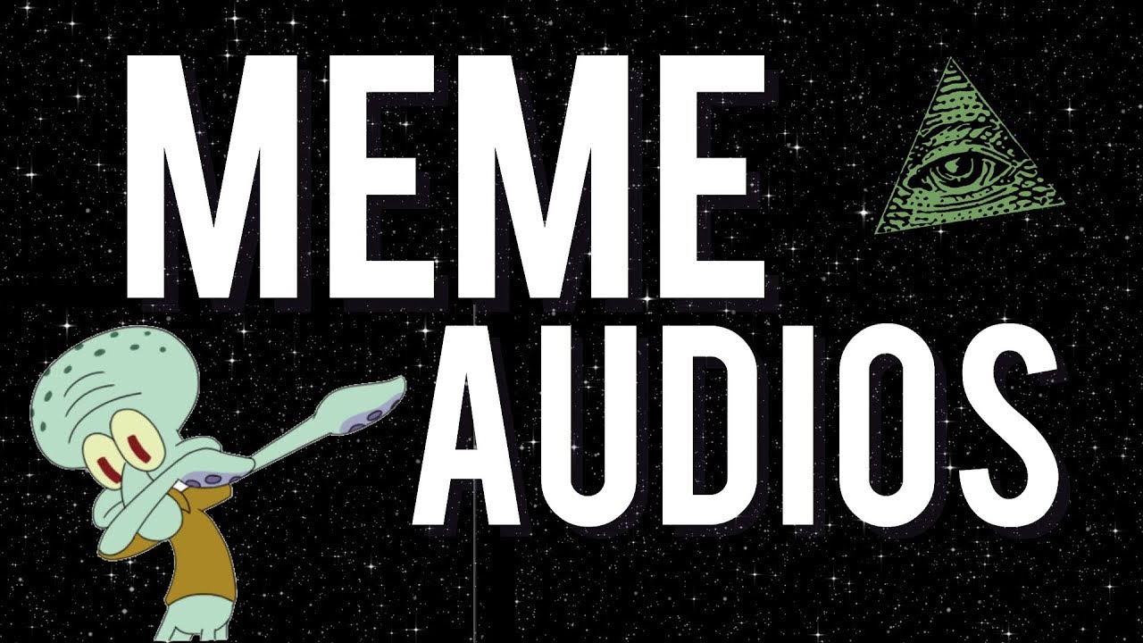 Meme Audios SOUND EFFECTS iEditingX YouTube