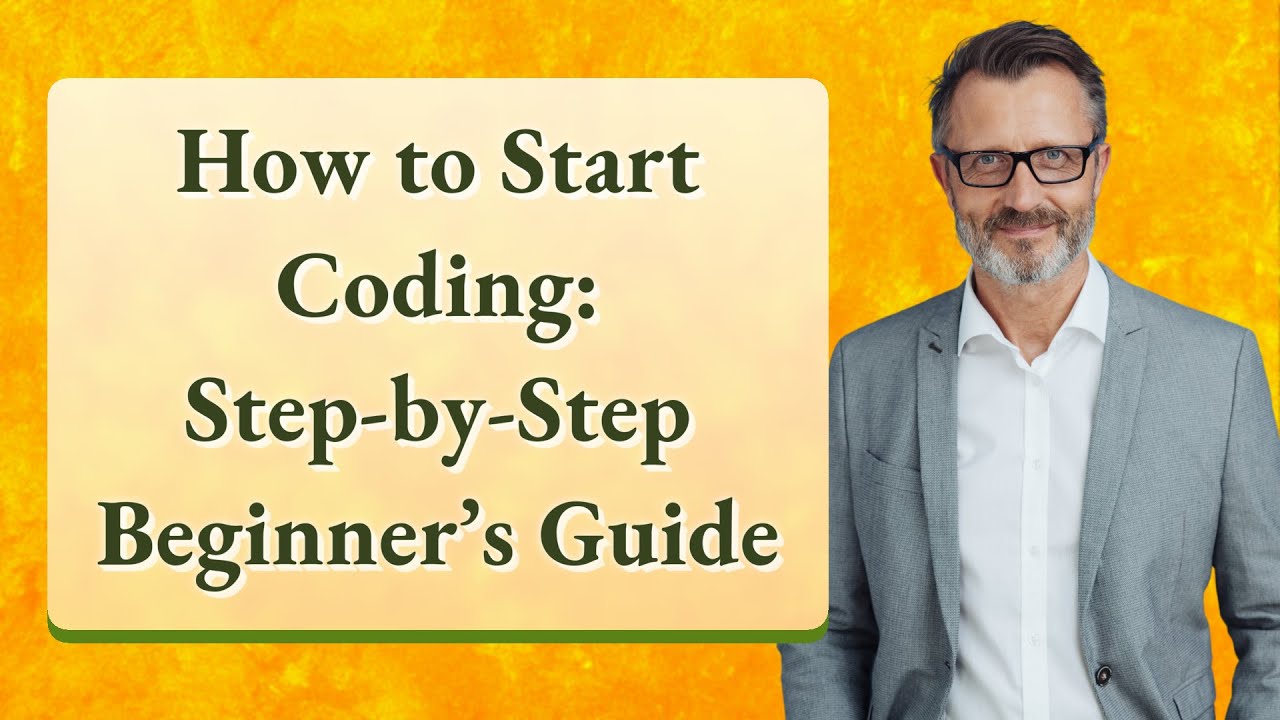 How to Start Coding: Step-by-Step Beginner’s Guide - YouTube
