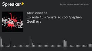 Celebrity Episode 18 = You're so cool Stephen Geoffreys Wealth