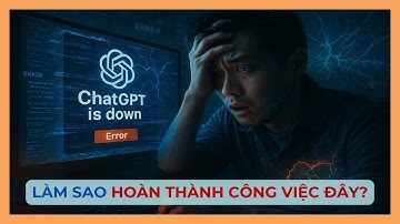 ChatGPT bị sập toàn cầu - cả thế giới gián đoạn vì một sự cố.