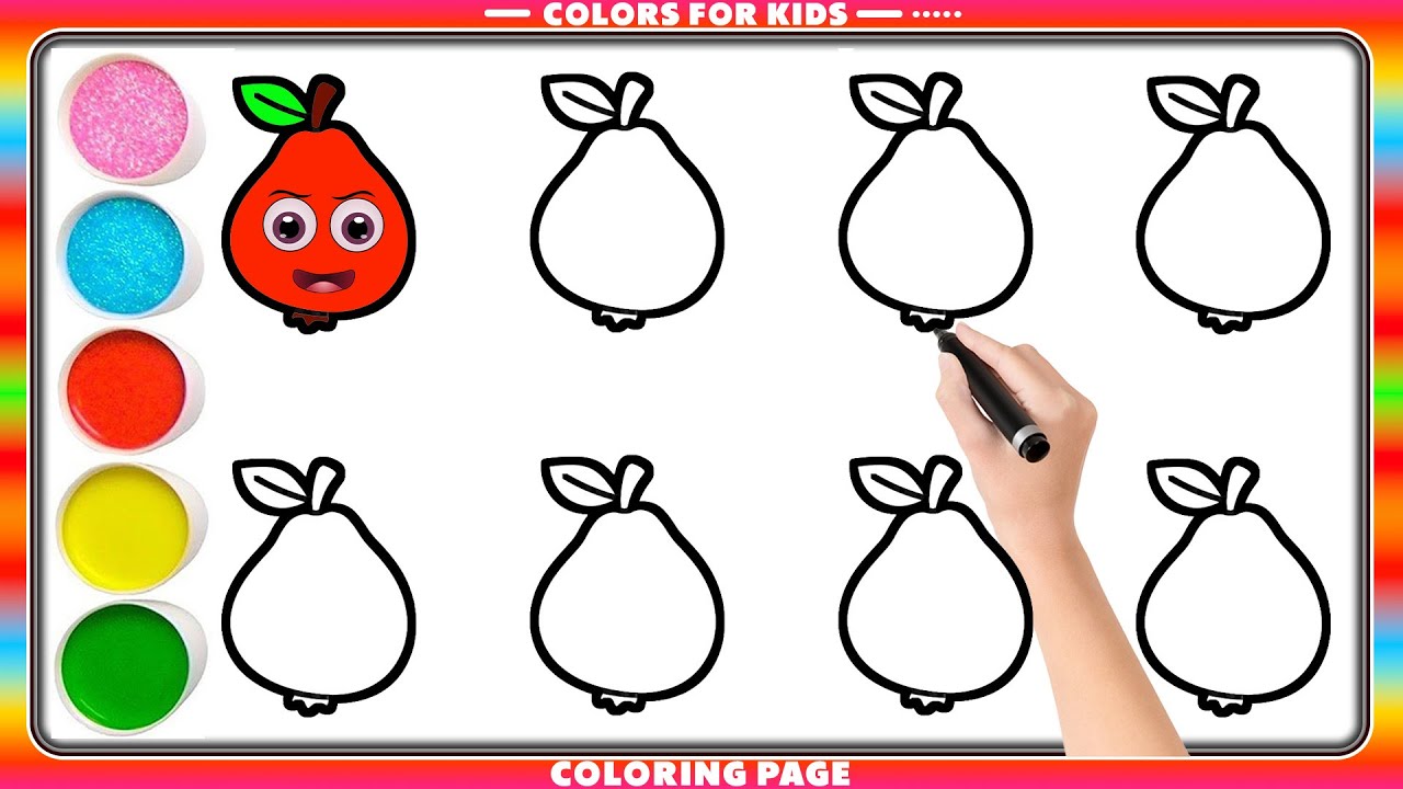 pear , Painting and Colouring for Kids & Toddlers #pear #abcdsong # ...