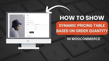 How to Show Dynamic Product Pricing Table | WooCommerce