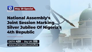 National Assembly's Joint Session Marking Silver Jubilee Of Nigeria's 4th Republic