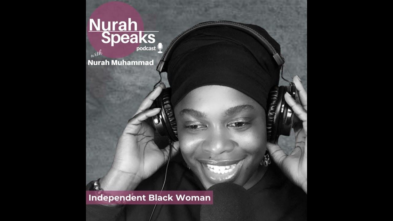 (Ep 209) Independent Black Woman