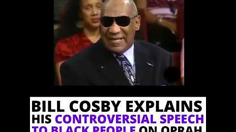 Remembering Bill Cosby Controversial Speech to Black People