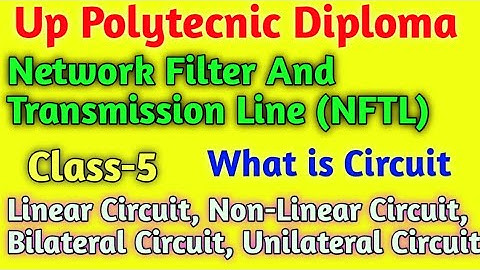 Network Filter And Transmission Line Class-7//What is Circuit//Types of circuit//#NFTL//#Circuit