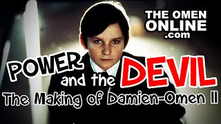 Power and the Devil: The Making of "Damien-Omen II"