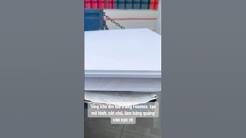 Tấm bìa trắng Formex giá cực rẻ, khổ lớn 1.22 x 2.44m hoặc cắt theo yêu cầu #tấmformex #tamnhuapvc