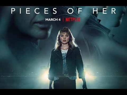 Pieces of Her release date, Cast, plot, trailer for Netflix thriller