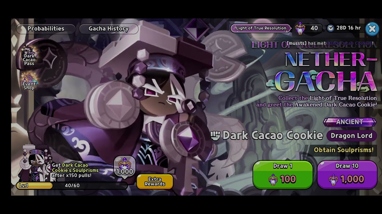 Dark Cacao Cookie Dragon Lord Light of True Resolution Nether Gacha ost