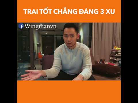 wingman คือ  2022 Update  TRAI TỐT CHẲNG ĐÁNG 3 XU