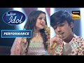 Indian idol s13  faiz  senjuti  performance  judges   standing ovation  performance