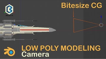 Blender tutorial - Low Poly Modeling an X-wing 7 - Camera