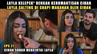 Takdir Cinta Layla ANTV | Layla Salting Disuapi Makanan Oleh Cihan Dengan Sangat Romantis