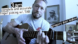 3 a.m. - Gregory Alan Isakov - Complete Finger Picking Lesson w/ TAB - Measure by Measure Breakdown