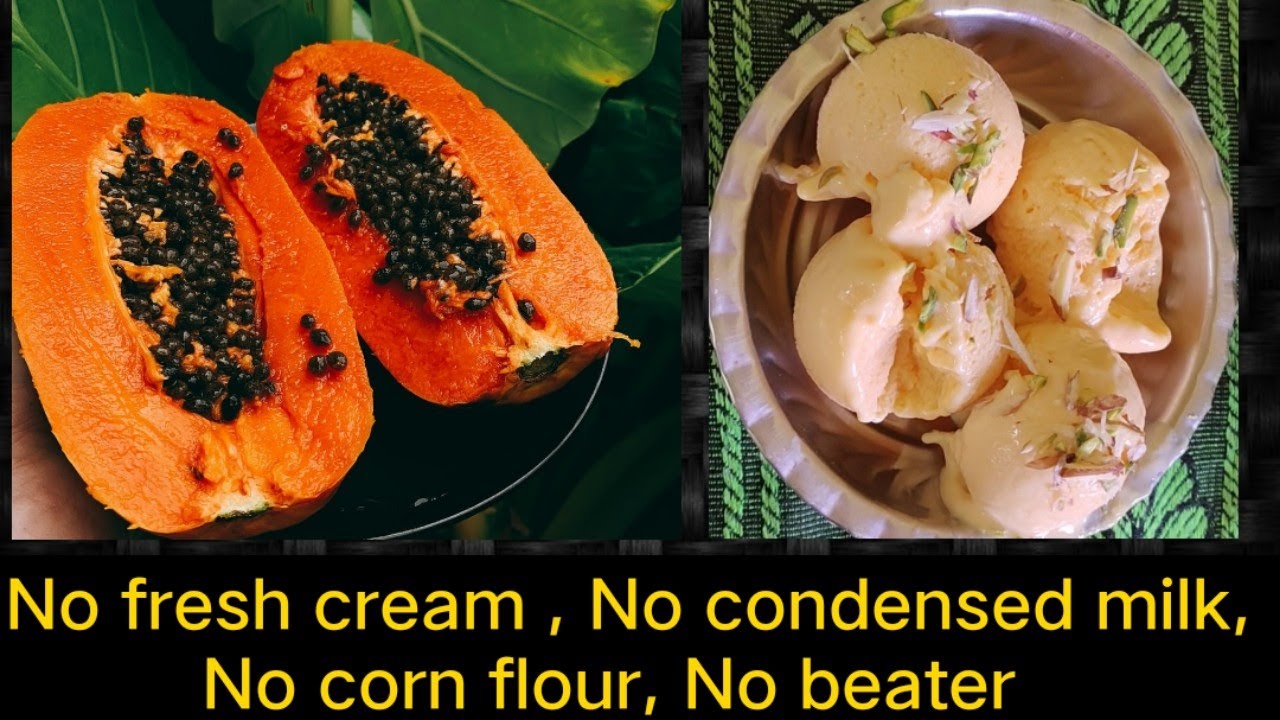 பப்பாளி ஐஸ்க்ரீம்/home made papaya ice cream/papaya ice cream in tamil