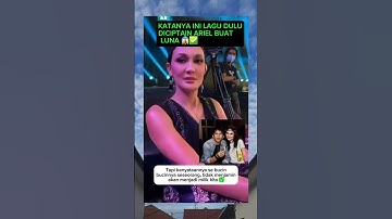 Thumbnail of LAGU BUAT LUNA MAYA DARI ARIEL NOAH #lunamayayaterbaru #arielnoah #peterpan